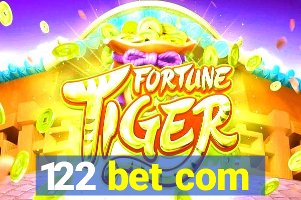 122 bet com